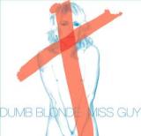 Miss Guy - Dumb Blonde EP - 